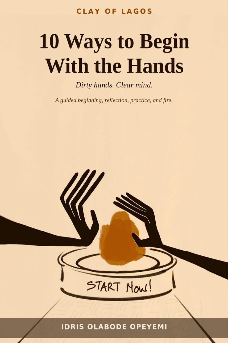 10 Ways to Begin With the Hands book cover